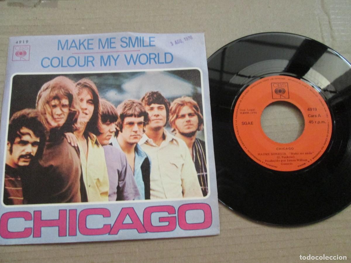 Discos de vinilo: CHICAGO - Make me Smile / Colour my World. Single, ed espa&ntilde;ola 7&rdquo; 1971. Muy buen estado (VG+)