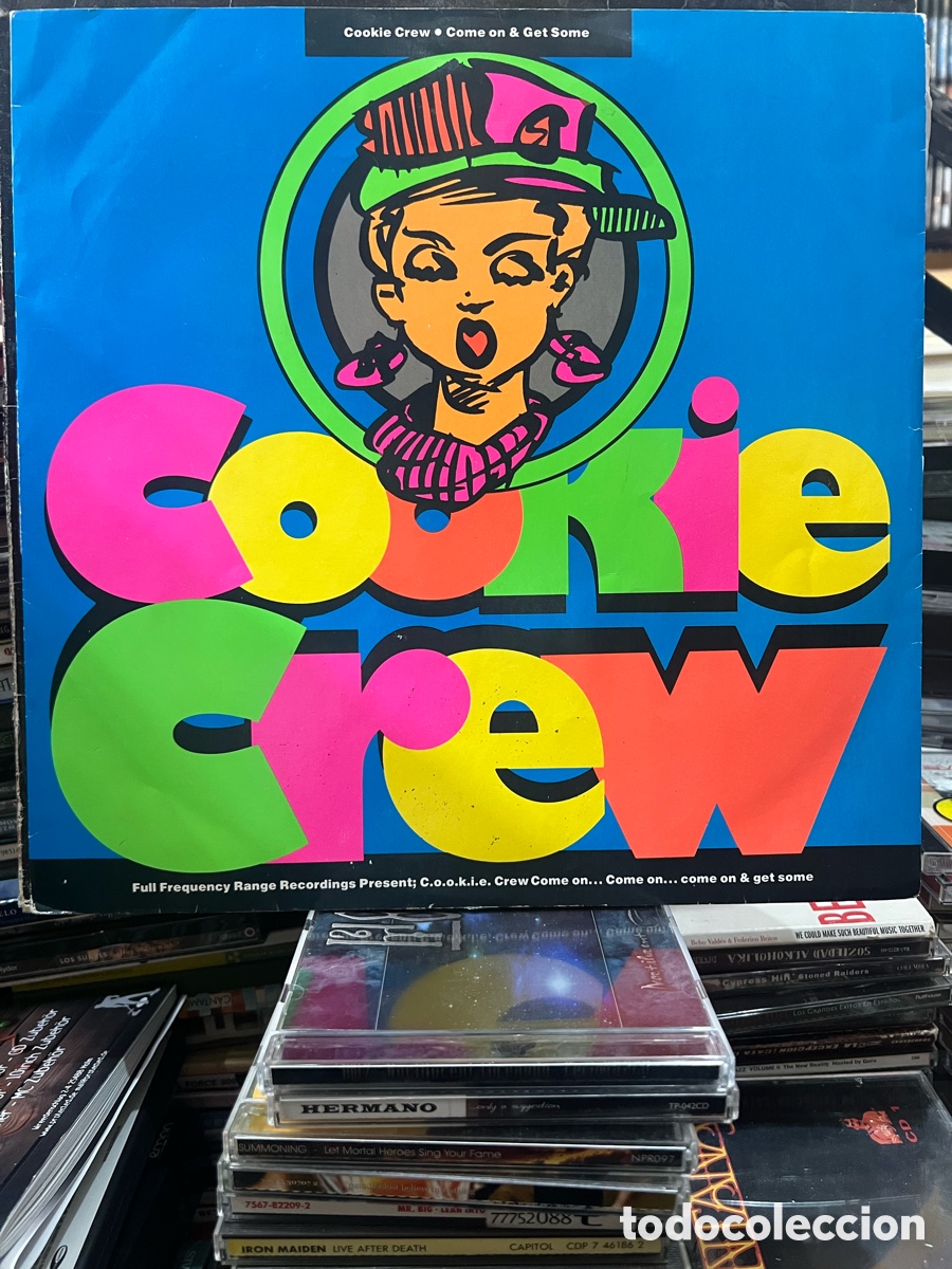 Discos de vinilo: Cookie crew Come on & Get some - Foto 1