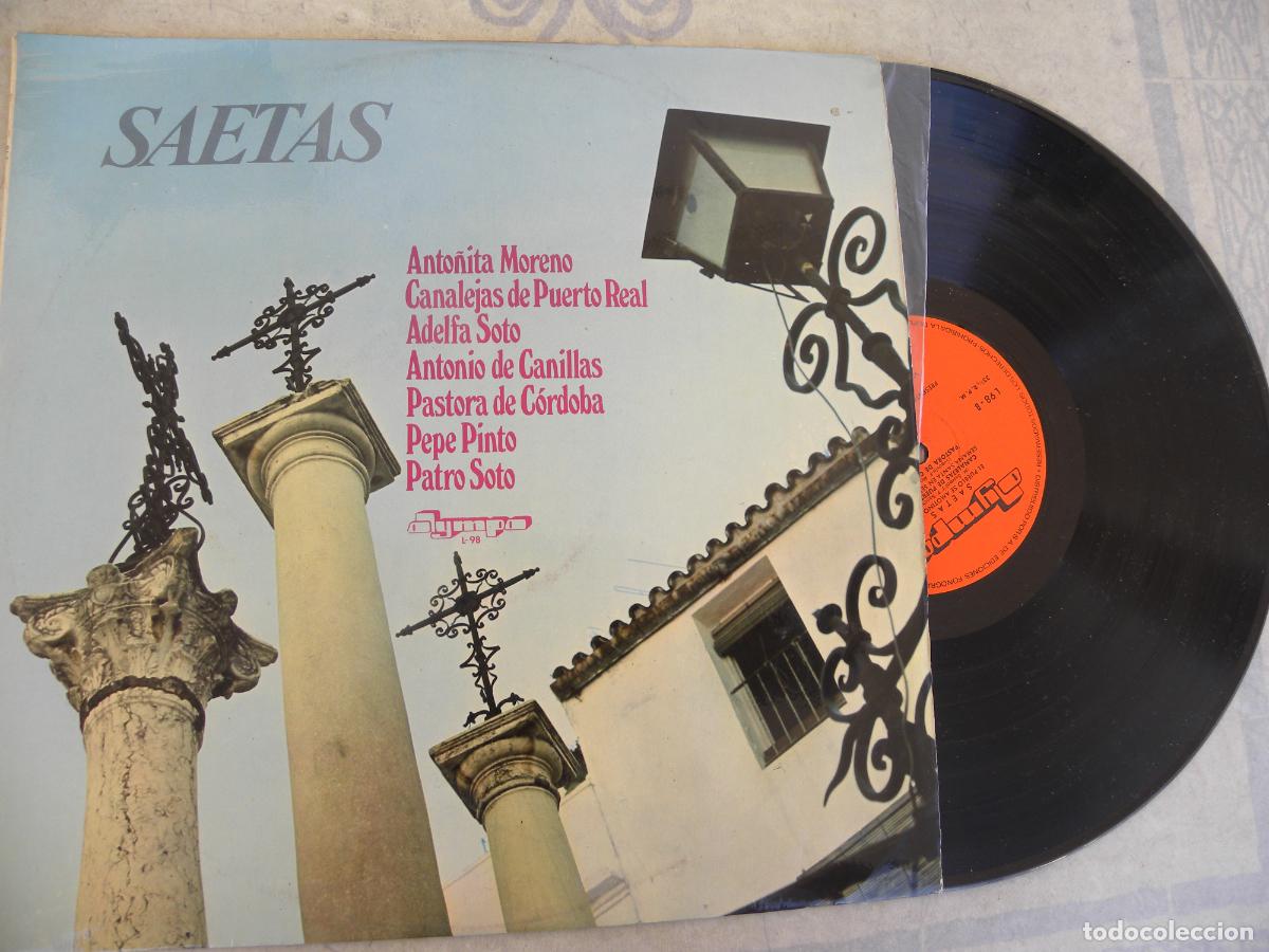 Discos de vinilo: SAETAS (ANTO&Ntilde;ITA MORENO, CANALEJAS, A.CANILLAS,PASTORA CORDOBA etc...-LP 1973 -PEDIDO MINIMO 3 EUR