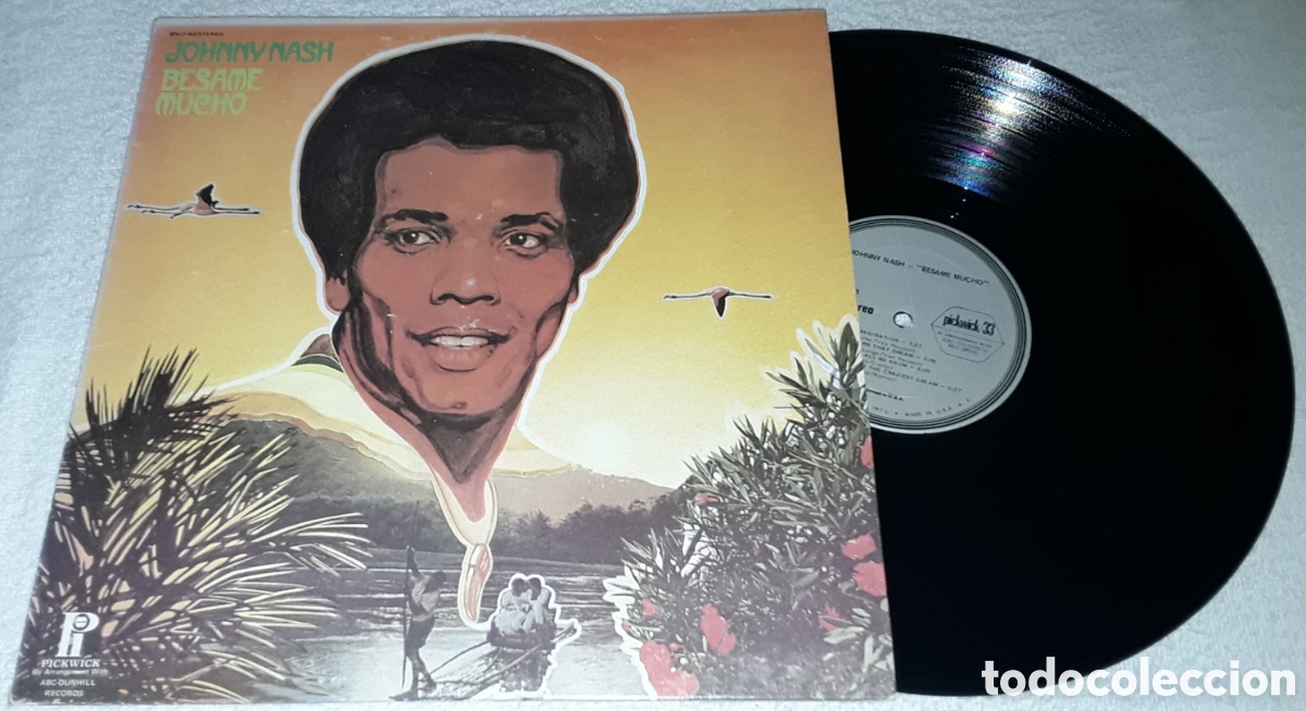 Discos de vinilo: LP - JOHNNY NASH - B&Eacute;SAME MUCHO - 1&deg; EDICI&Oacute;N MADE IN USA 1978