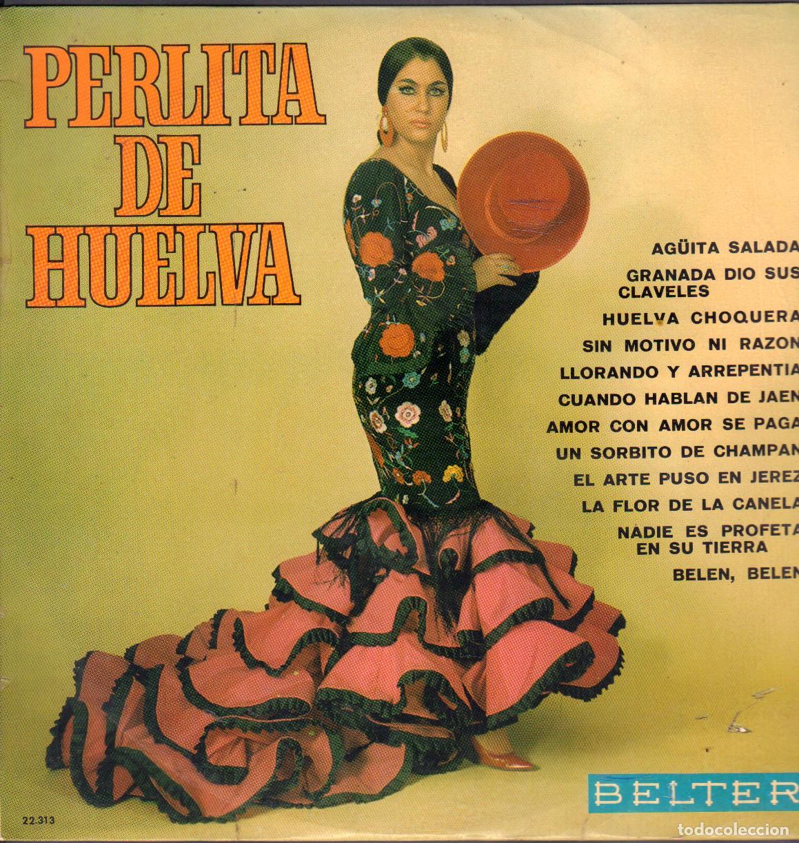 Discos de vinilo: PERLITA DE HUELVA - AG&Uuml;ITA SALADA, HULEVA CHOQUERA, BELEN BELEN.../ LP BELTER 1969 RF-26440