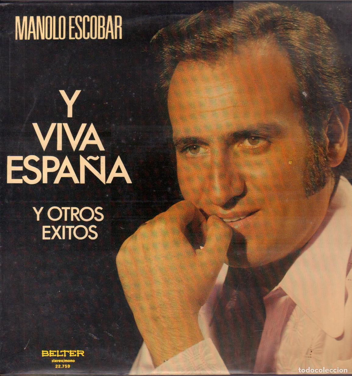 Discos de vinilo: MANOLO ESCOBAR - Y VIVA ESPA&Ntilde;A / PREGUNTALE A MI GUITARRA... / LP BELTER 1973 RF-26441