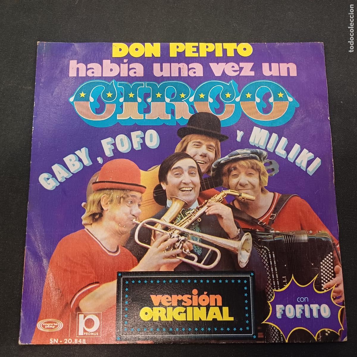 Discos de vinilo: GABY,FOFO Y MILIKI CON FOFITO/HABIA UNA VEZ UN CIRCO/SINGLE.
