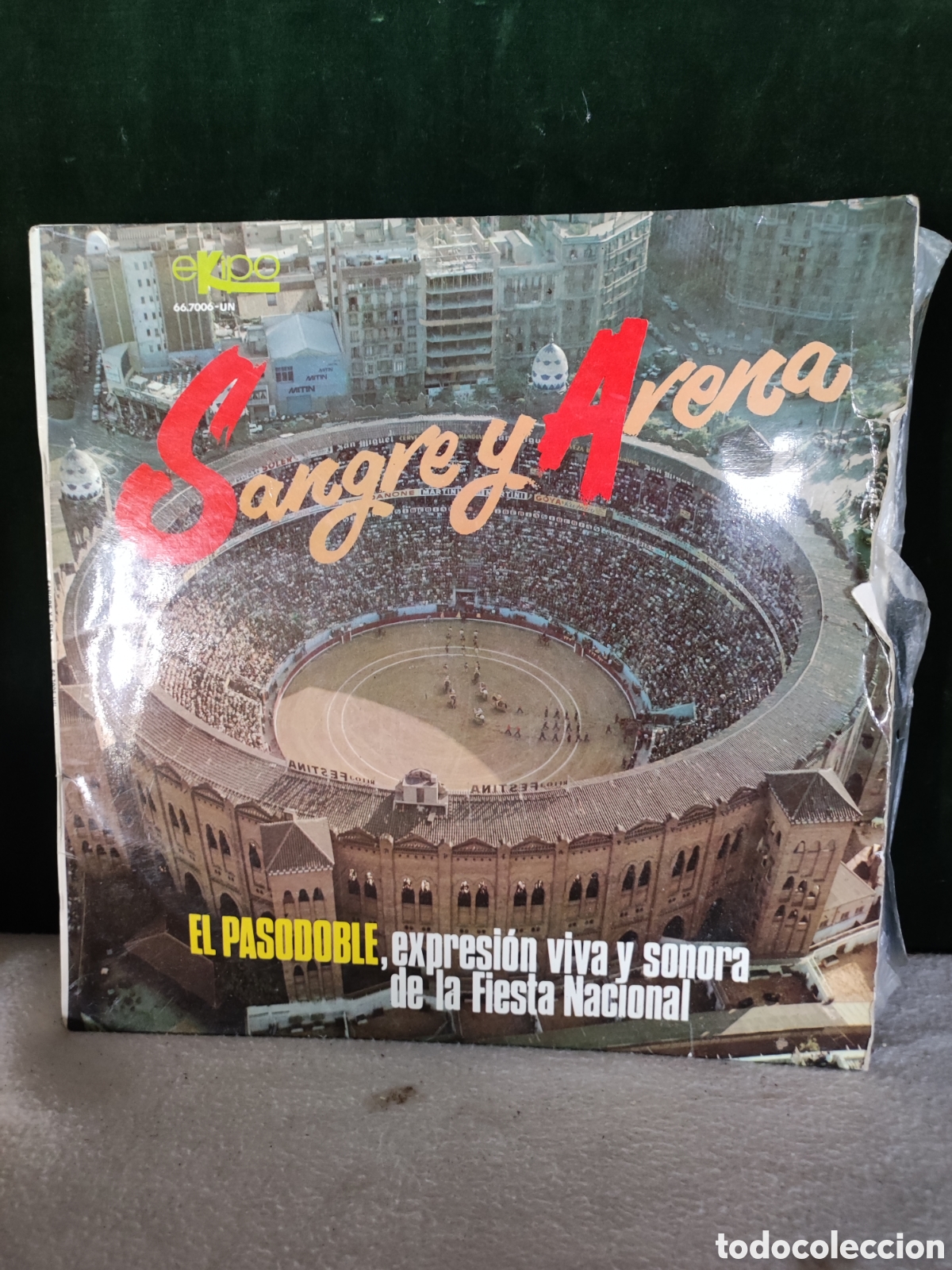 Discos de vinilo: Pasodoble expresi&oacute;n viva y sonora de la fiesta Nacional