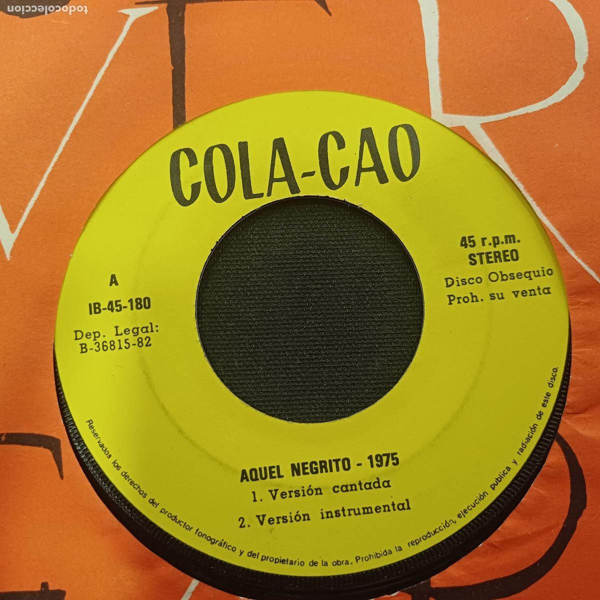 Discos de vinilo: COLACAO/AQUEL NEGRITO/SINGLE PROMOCIONAL - Foto 2
