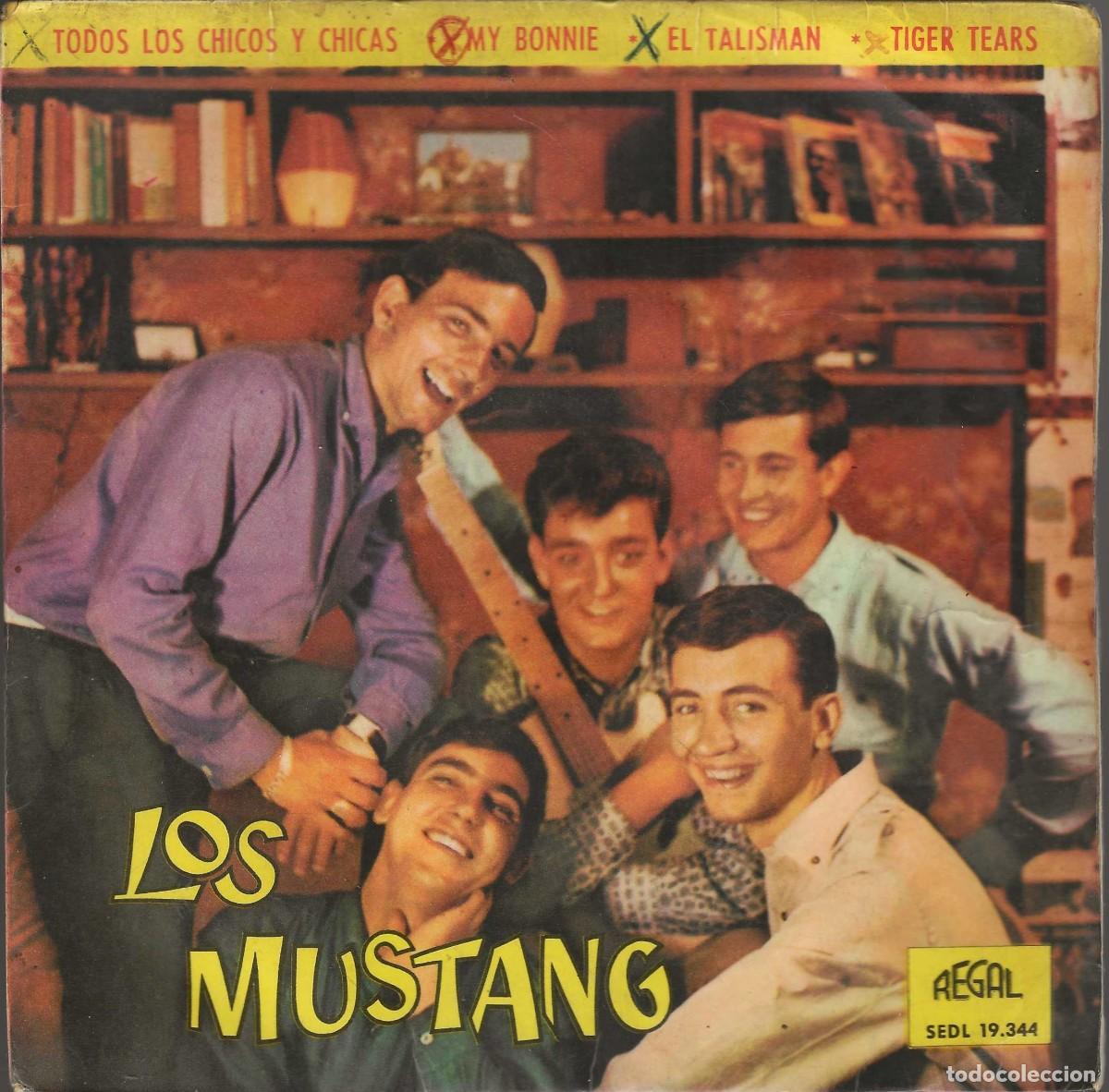 Discos de vinilo: LOS MUSTANG -- TODOS LOS CHICOS Y CHICAS Y 3 M&Aacute;S + LOS MUSTANG BALADA DE BONNIE AND CLIDE