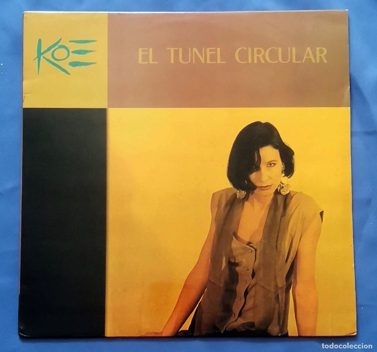 Discos de vinilo: Koe &ndash; El Tunel Circular LP 1990 incl. encarte