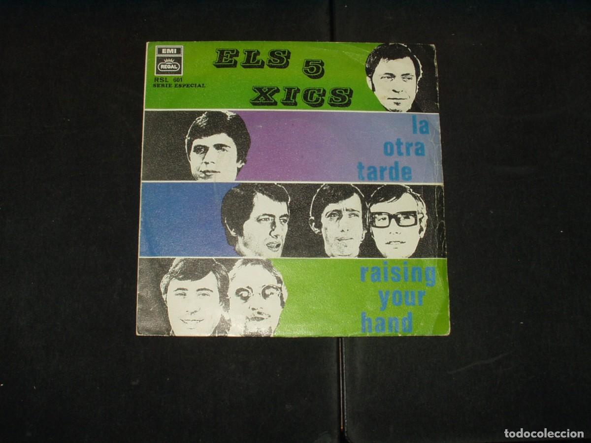 Discos de vinilo: ELS 5 XICS SINGLE LA OTRA TARDE
