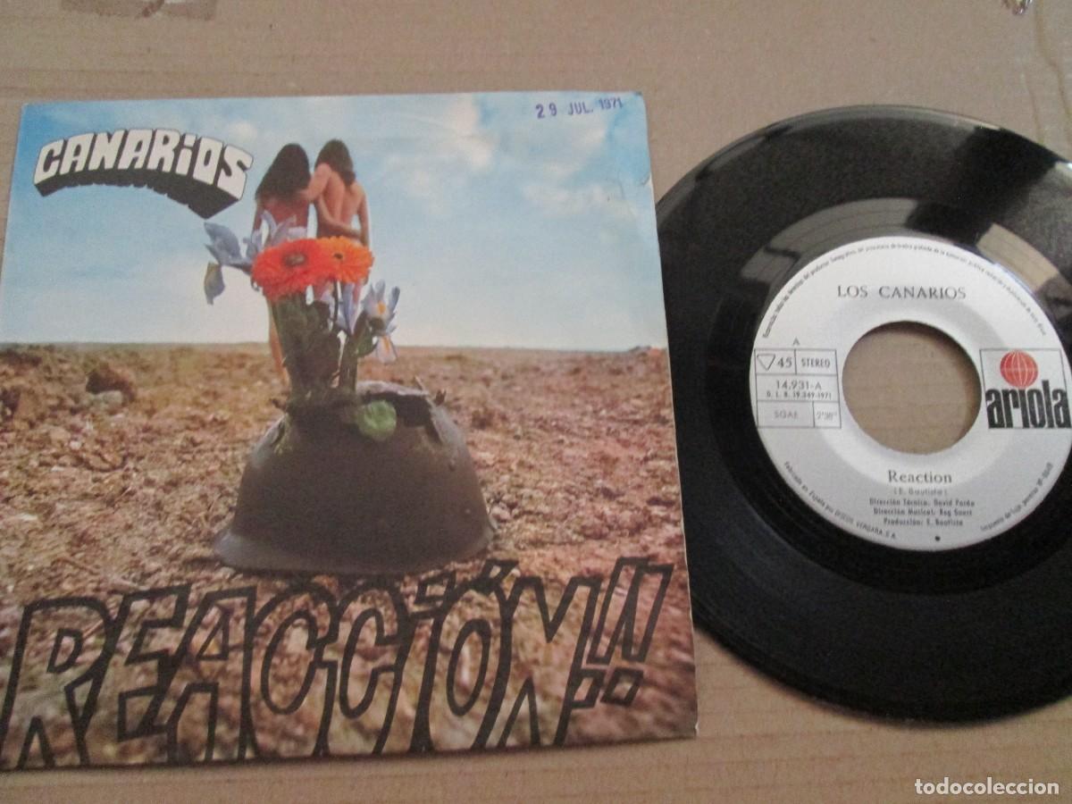 Discos de vinilo: LOS CANARIOS - Reaction / Lord I&acute;m ready. Single, ed espa&ntilde;ola 7&rdquo; 1971. Magn&iacute;fico estado VG+/NM