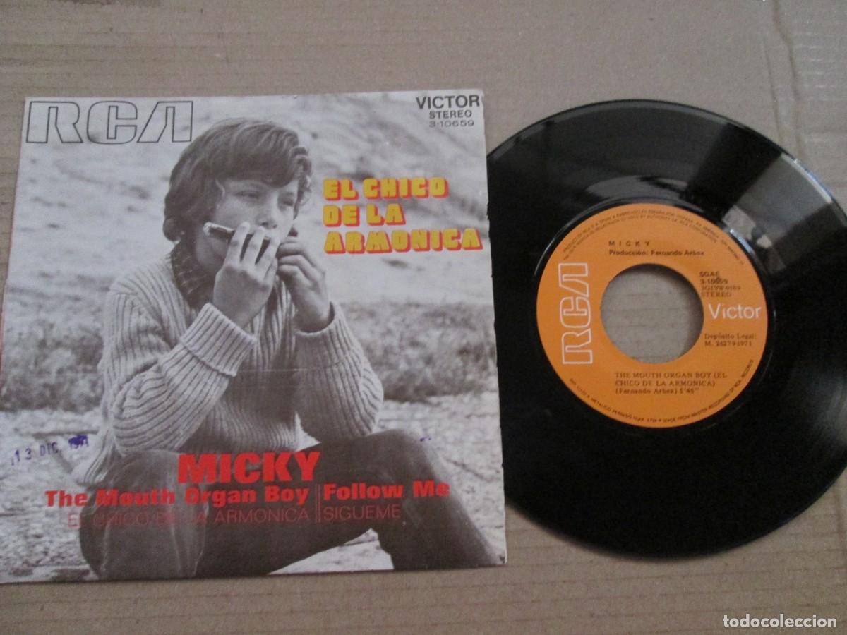 Discos de vinilo: MICKY - The Mouth organ boy / Follow me. Single, ed espa&ntilde;ola 7&rdquo; 1971. Magn&iacute;fico estado (VG+/NM)
