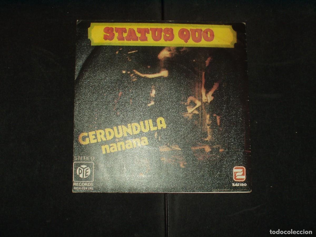 Discos de vinilo: STATUS QUO SINGLE GERDUNDULA - Foto 2