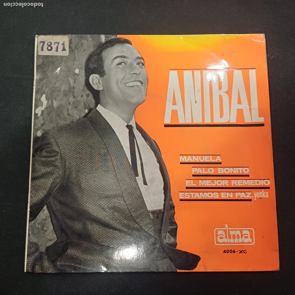 Discos de vinilo: ANIBAL/MANUELA/SINGLE.