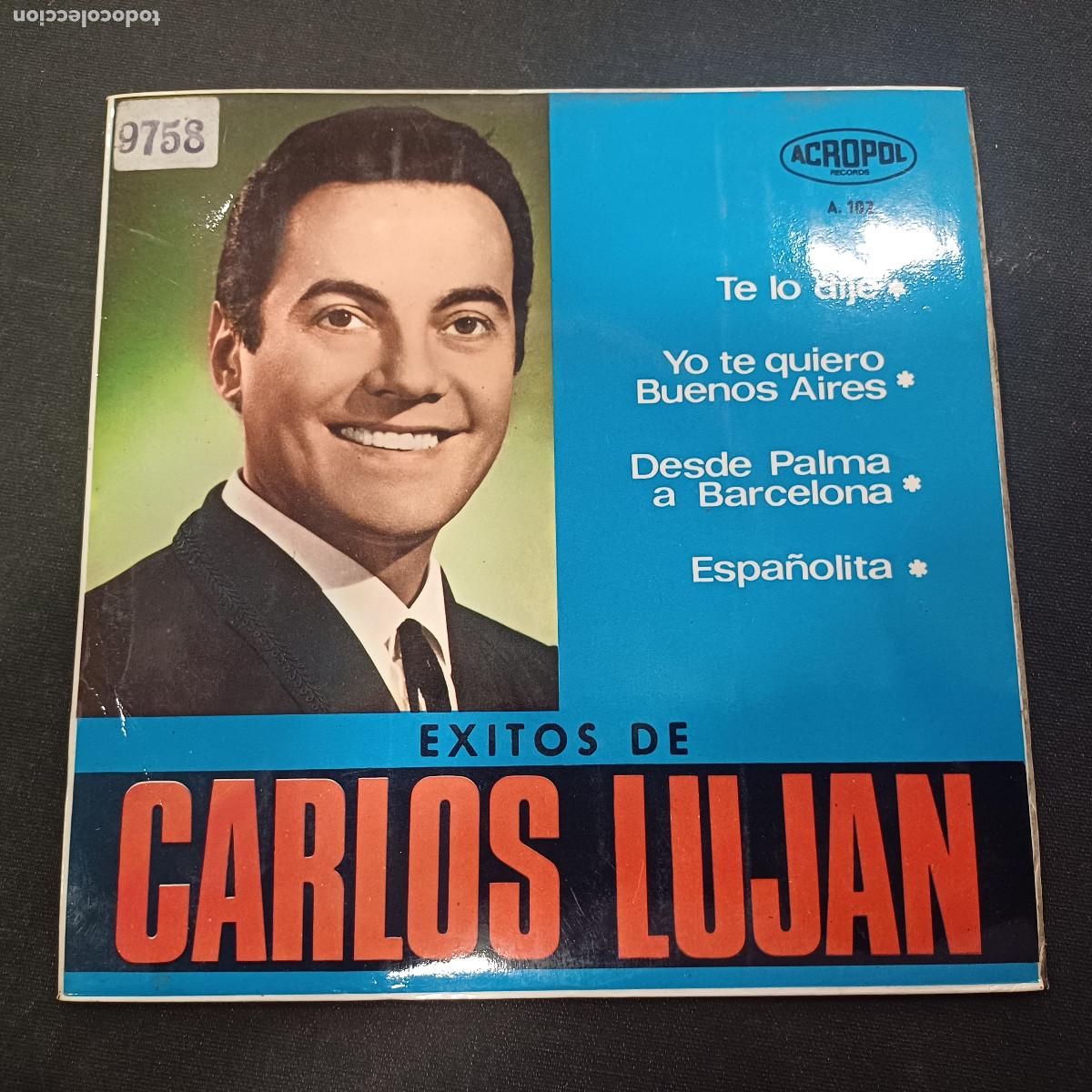 Discos de vinilo: CARLOS LUJAN/TE LO DIJE/SINGLE.