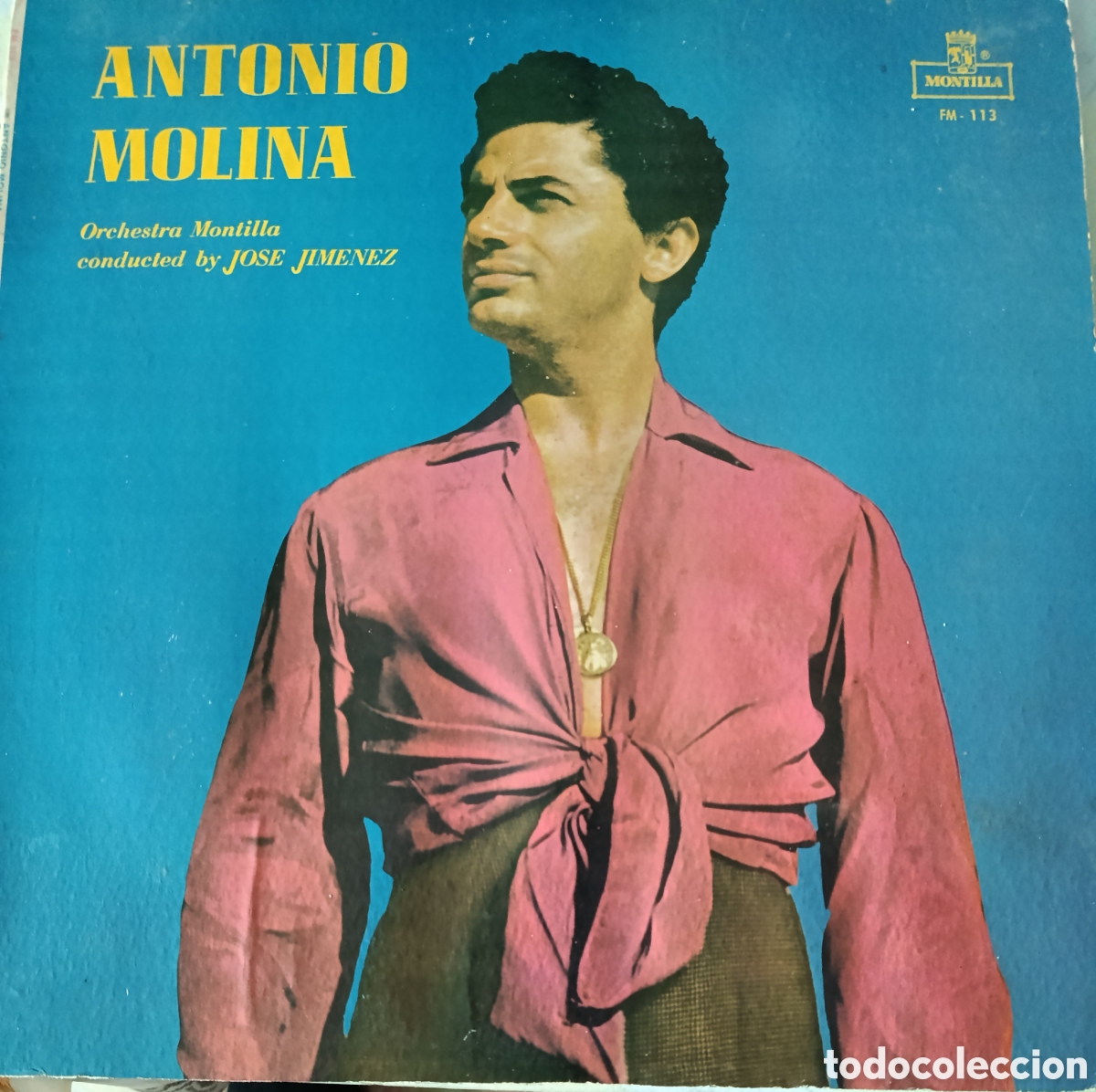 Discos de vinilo: Antonio Molina Lp sello Montilla editado en M&eacute;xico.
