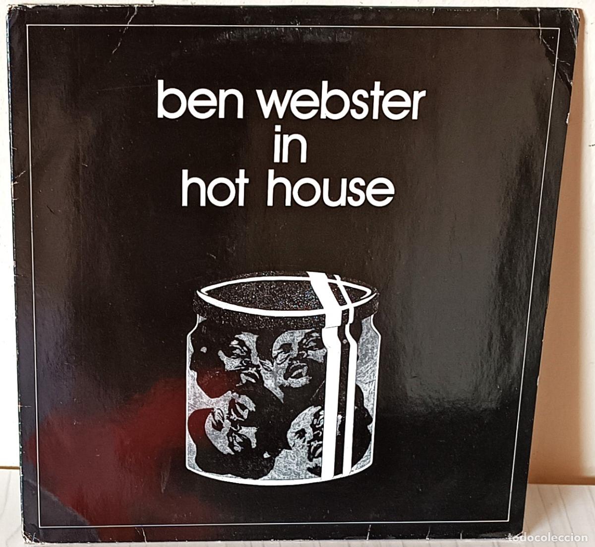 Discos de vinilo: BEN WEBSTER - IN HOT HOUSE NOT ON LABEL EDIC. HOLANDESA - 1979