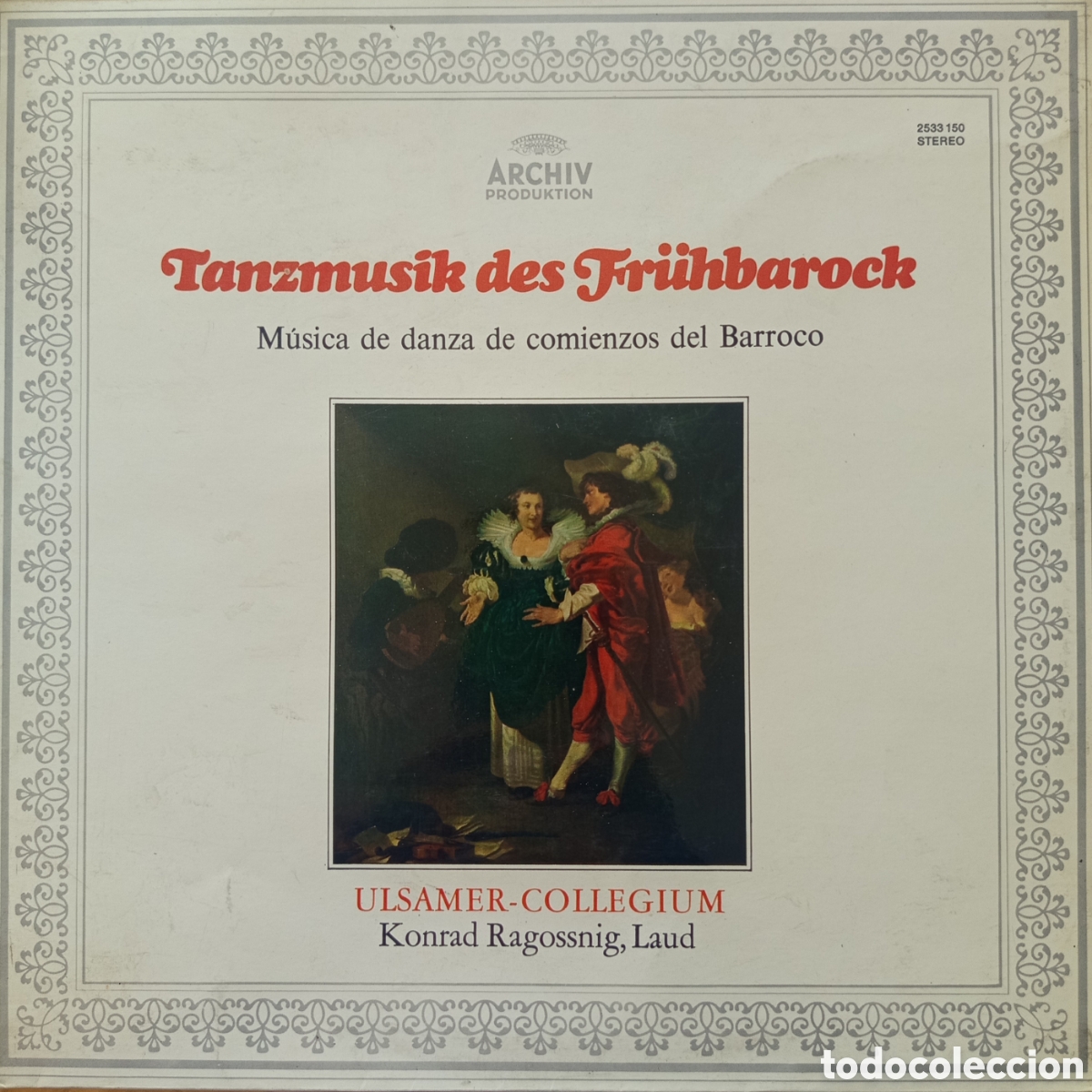 Discos de vinilo: &rdquo;Tanzmusik des Fr&uuml;hbarock&rdquo; (M&uacute;sica de danza de comienzos del Barroco) lanzado en 1973 por el sello A