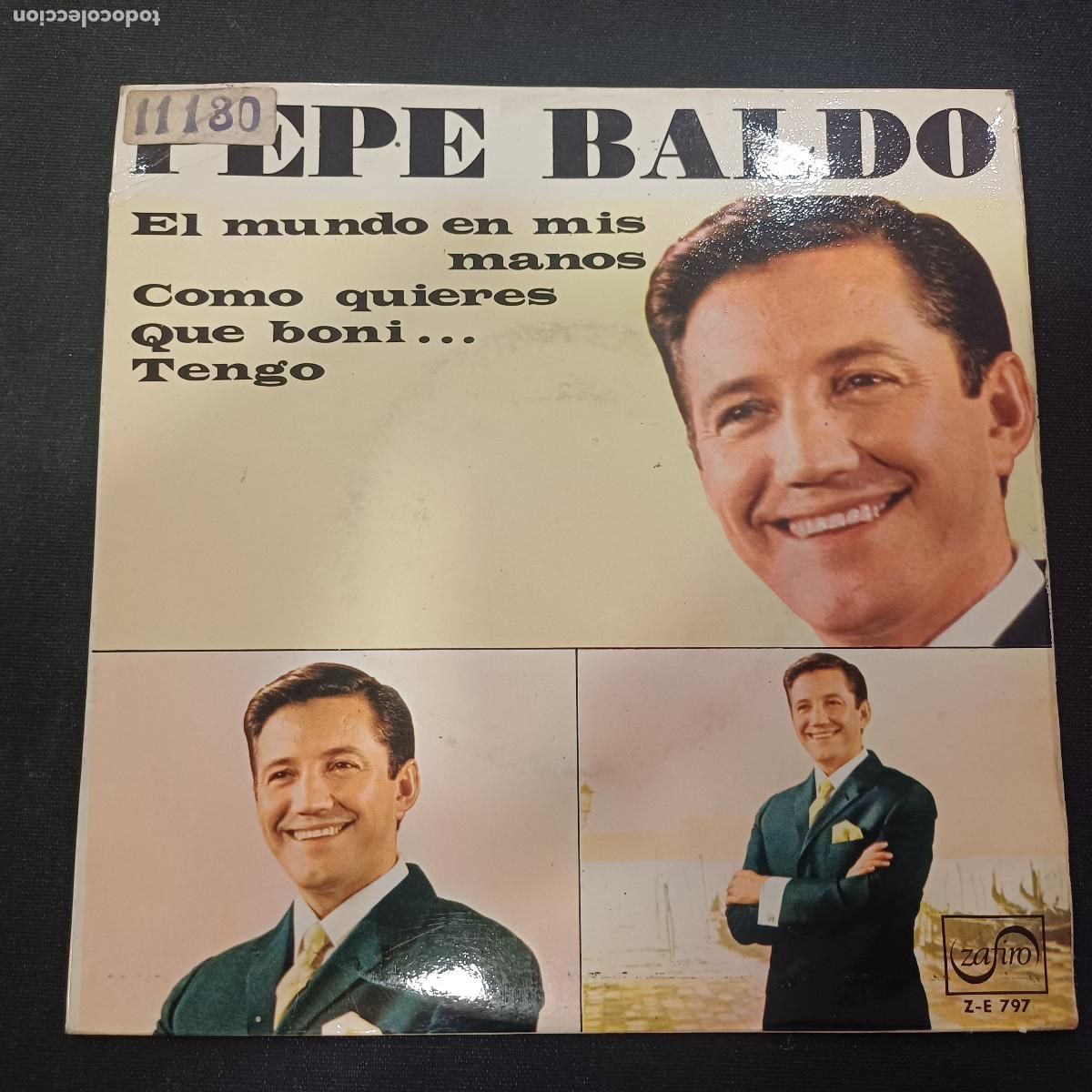 Discos de vinilo: PEPE BALDO/EL MUNDO EN MIS MANOS/SINGLE PROMOCIONAL.