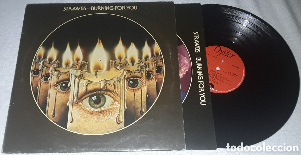 Discos de vinilo: LP - STRAWBS - BURNING FOR YOU - 1&deg; EDICI&Oacute;N MADE IN UK 1977
