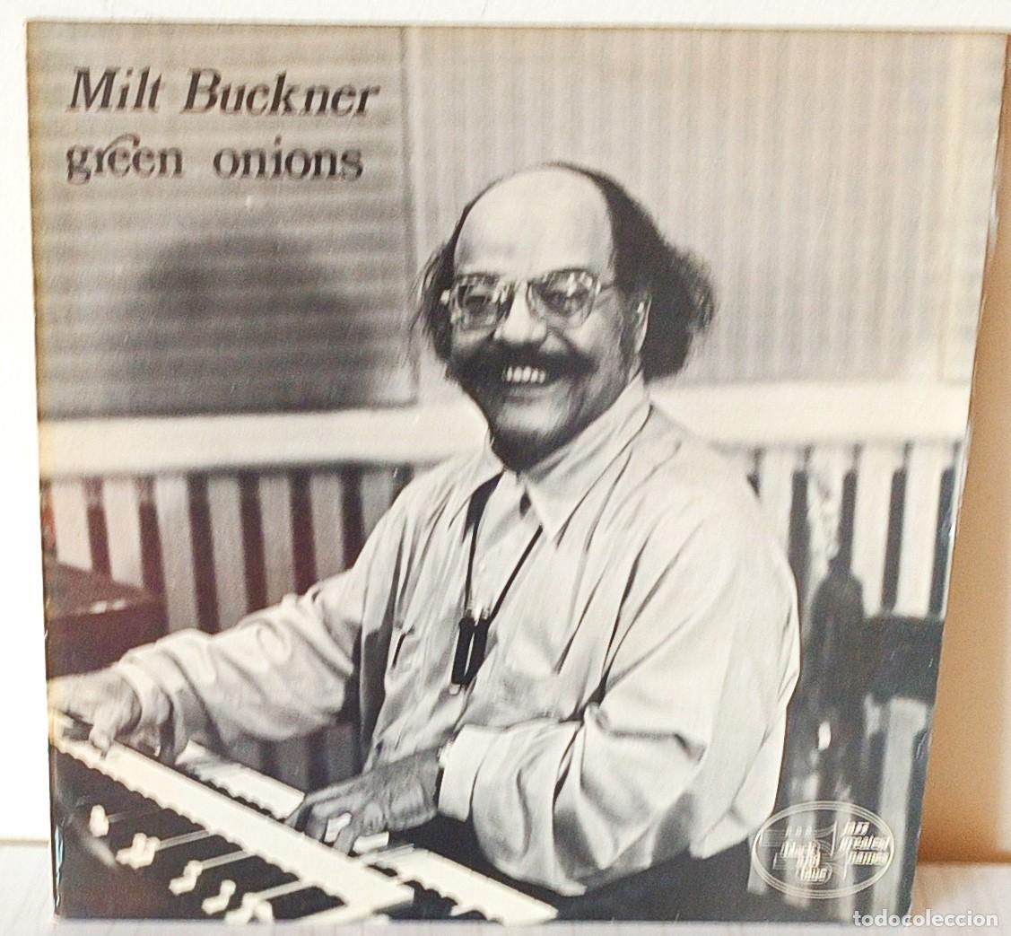 Discos de vinilo: MILT BUCKNER - GREEN ONIONS BLACK AND BLUE EDIC. FRANCESA - 1975
