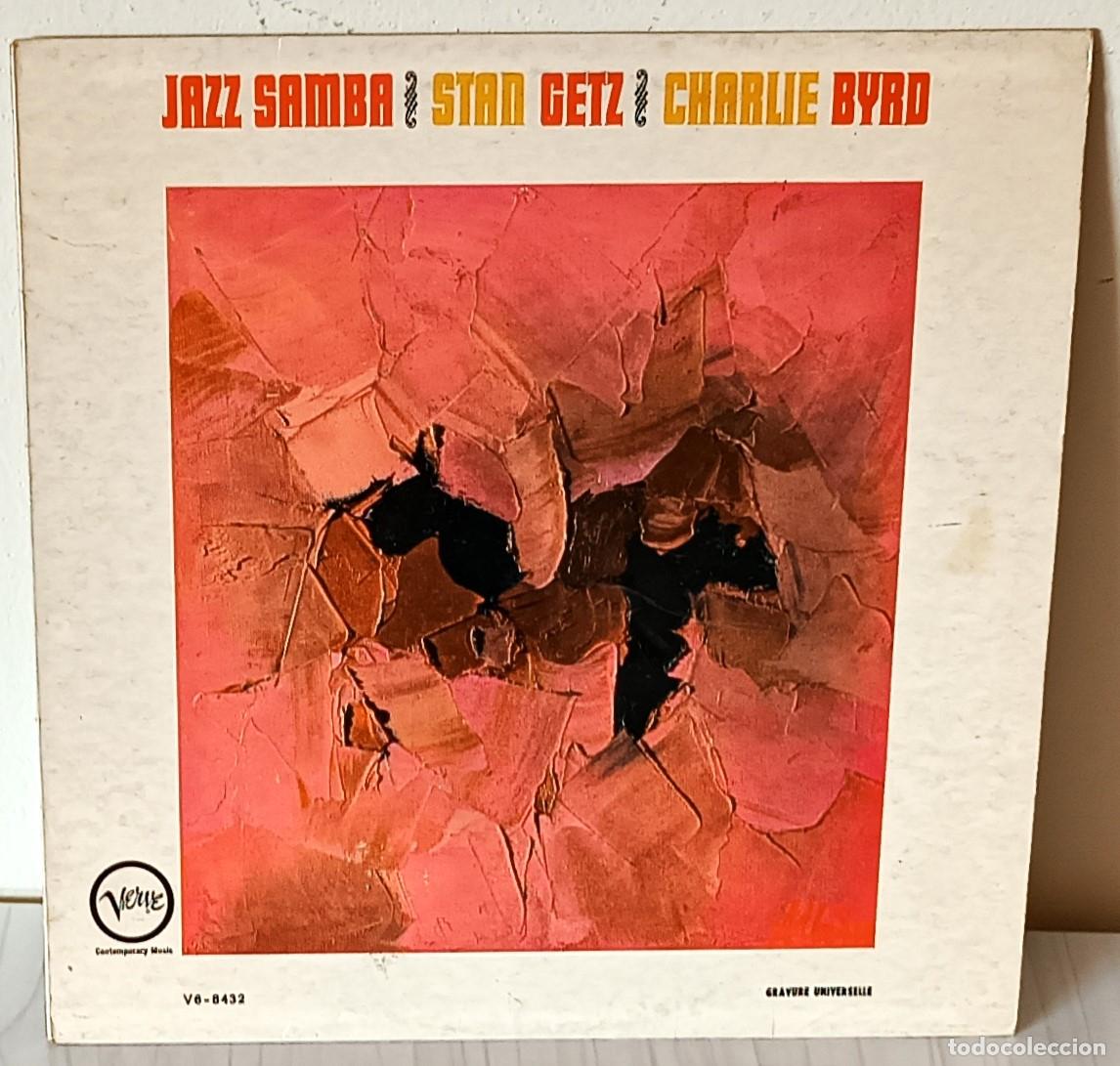 Discos de vinilo: STAN GETZ, CHARLIE BYRD - JAZZ SAMBA VERVE EDIC. FRANCESA - (1962)