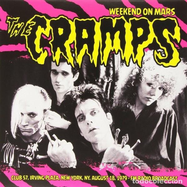 Discos de vinilo: The Cramps &ndash; Weekend On Mars - Club 57, Irving Plaza, New York, NY. August 18, 1979 LP