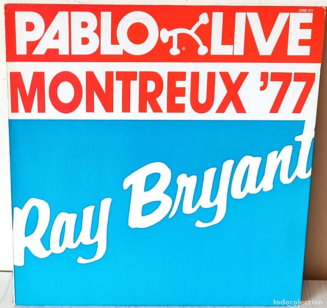 Discos de vinilo: RAY BRYANT - MONTREUX 77 PABLO LIVE EDIC. ALEMANA - 1977