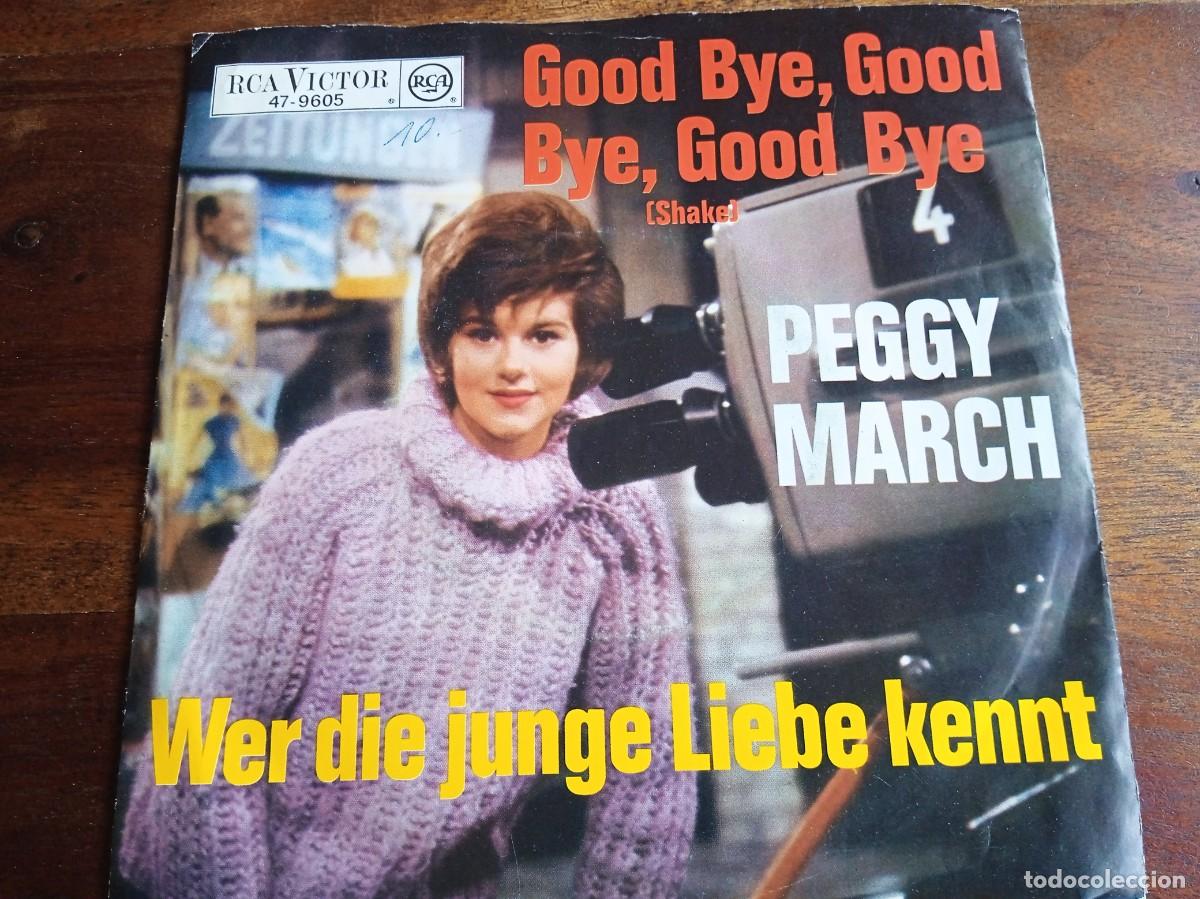 Discos de vinilo: Peggy March - Good Bye, Wer die junge liebe kennt - Single original RCA Victor