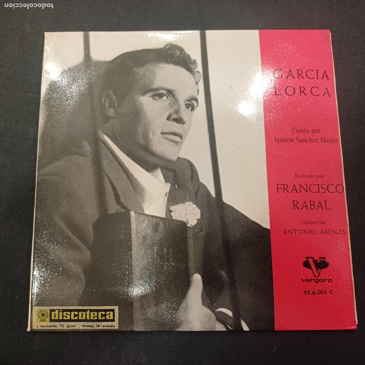Discos de vinilo: FRANCISCO RABAL/LA COGIDA Y LA MUERTE/LLANTO POR IGNACIO SANCHEZ MEJIAS/SINGLE+ HOJA DE LETRAS.