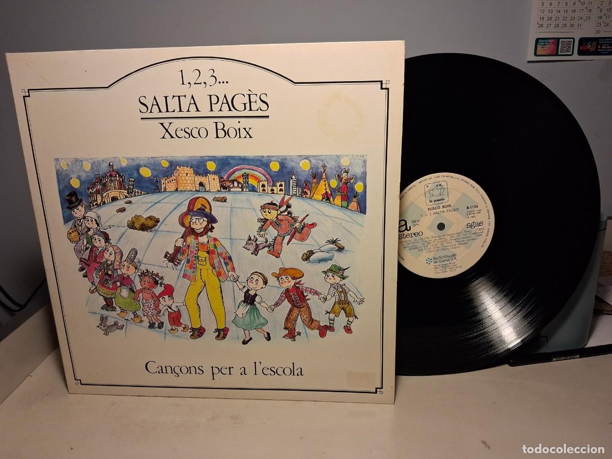 Discos de vinilo: LP XESCO BOIX : 1,2,3...SALTA PAGES ( CAN&Ccedil;ONS PER A L&acute;ESCOLA)