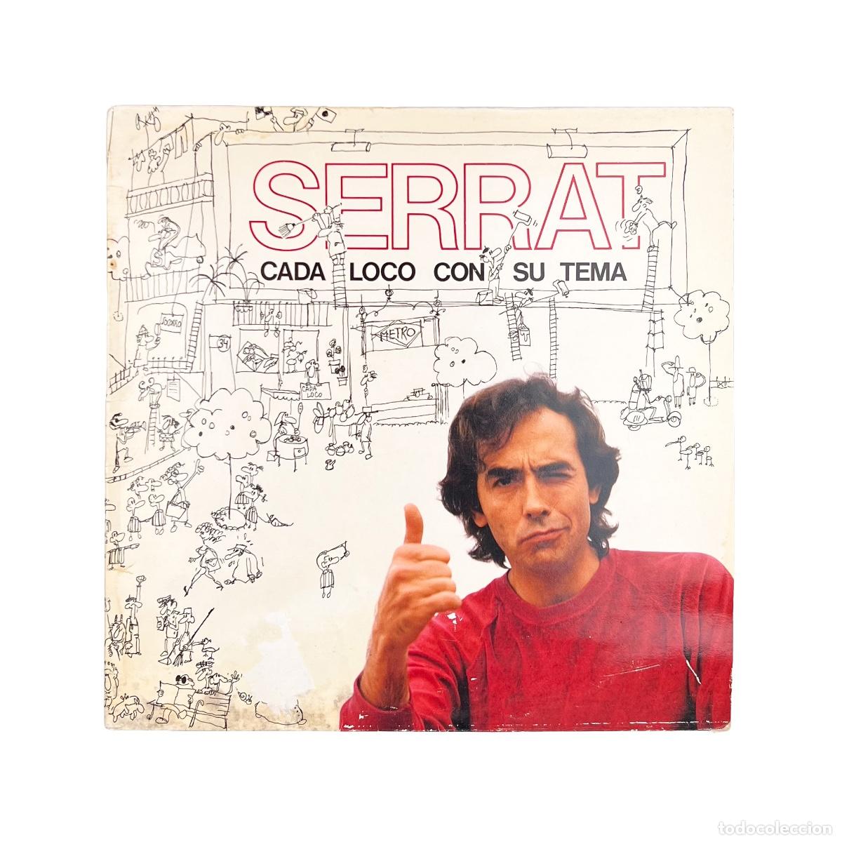Discos de vinilo: LP, Gat. Serrat. Cada Loco Con Su Tema (VG/F)