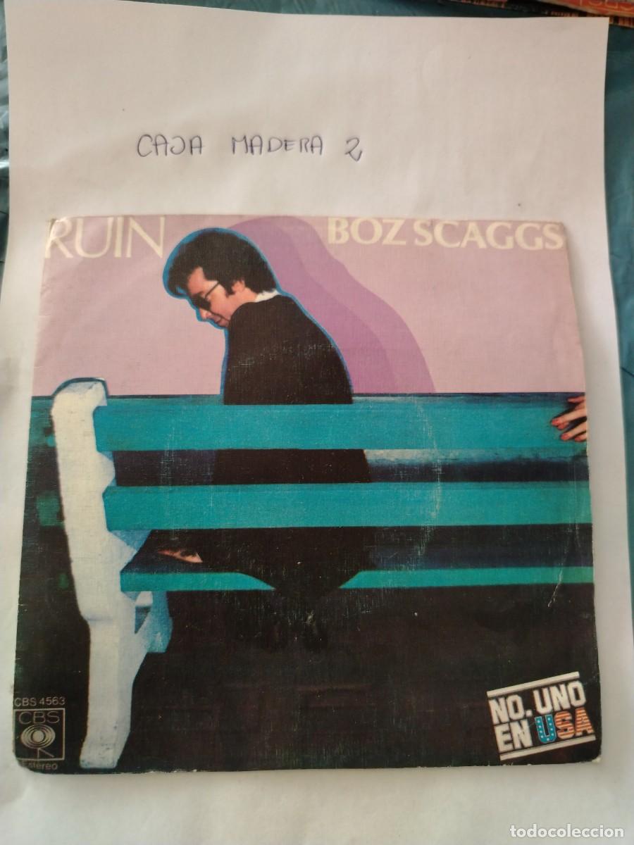 Discos de vinilo: Single vinilo ruin, boz scaggs