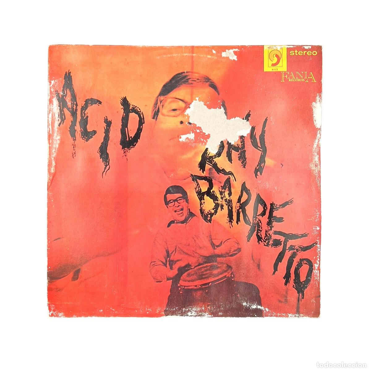 Discos de vinilo: LP. Ray Barretto. Acid (VG+/F)