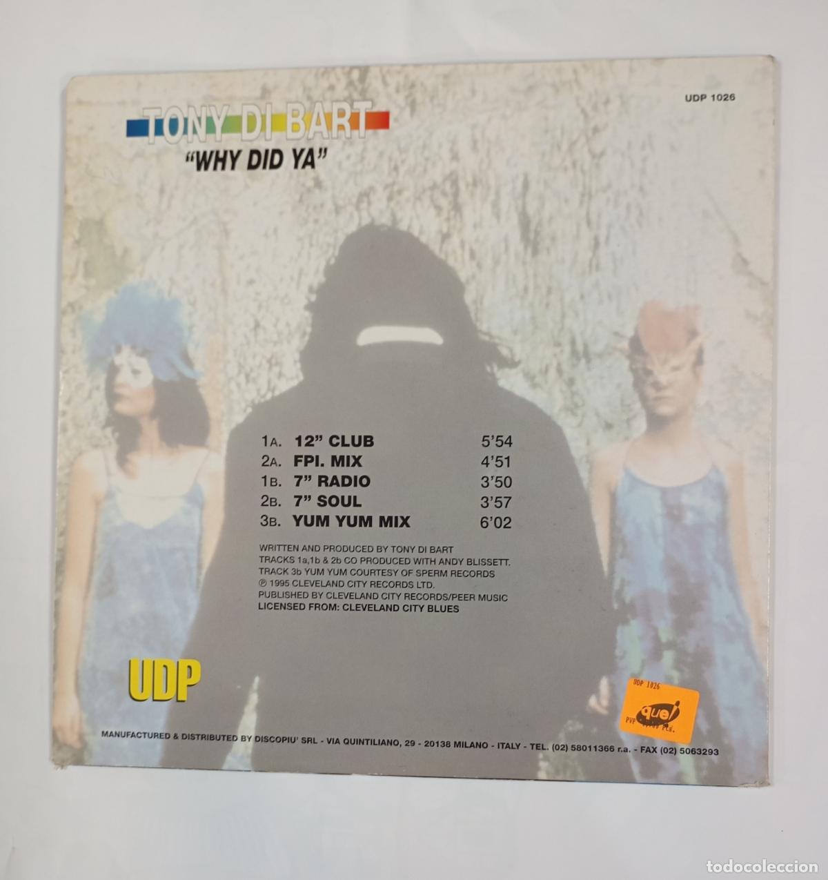 Discos de vinilo: Tony Di Bart &lrm;&ndash; Why Did Ya. MAXI-SINGLE. TDKDA49 - Foto 2