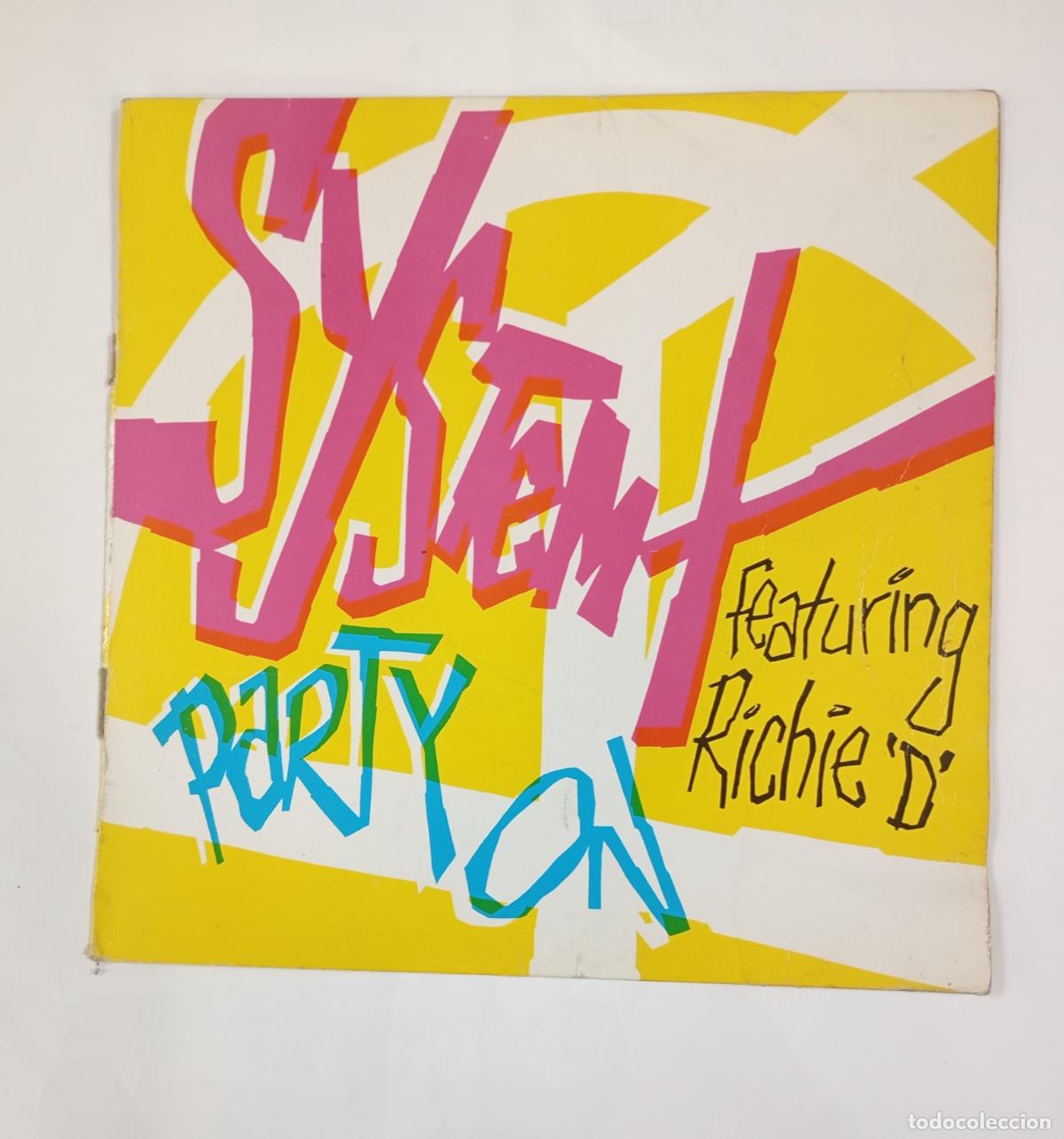 Discos de vinil: System X Featuring Richie D. - Party On. MAXI-SINGLE. TDKDA92