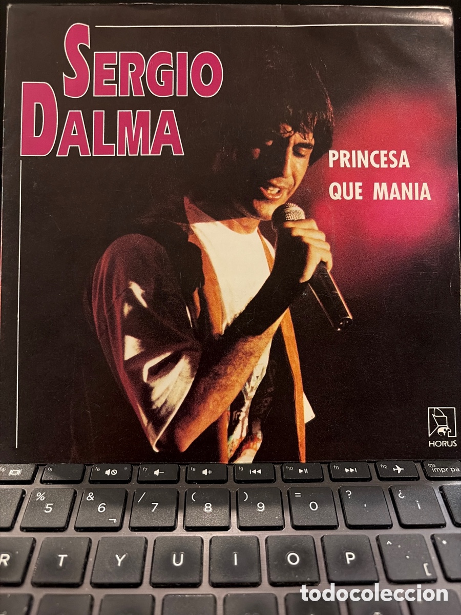 Discos de vinilo: SERGIO DALMA - PRINCESA + QUE MANIA SINGLE - Foto 1