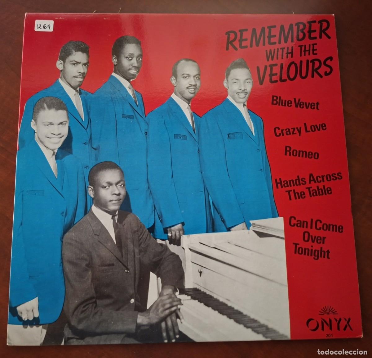 Discos de vinilo: The Velours &ndash; Remember with... &ndash; ONYX 201 (Ed, USA) &ndash; 1998