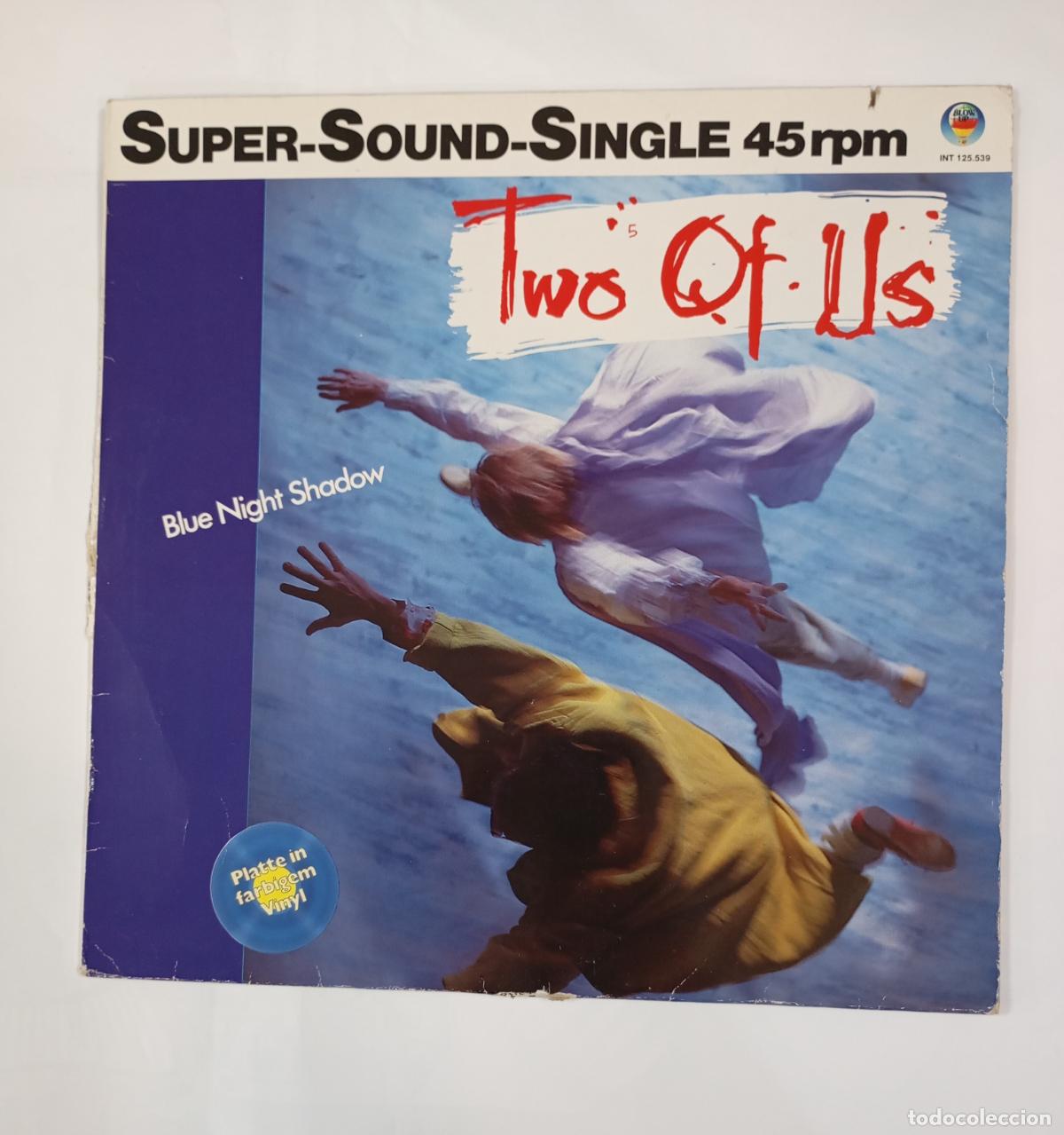 Discos de vinilo: Two Of Us. Blue Night Shadow. MAXI SINGLE. TDKDA92