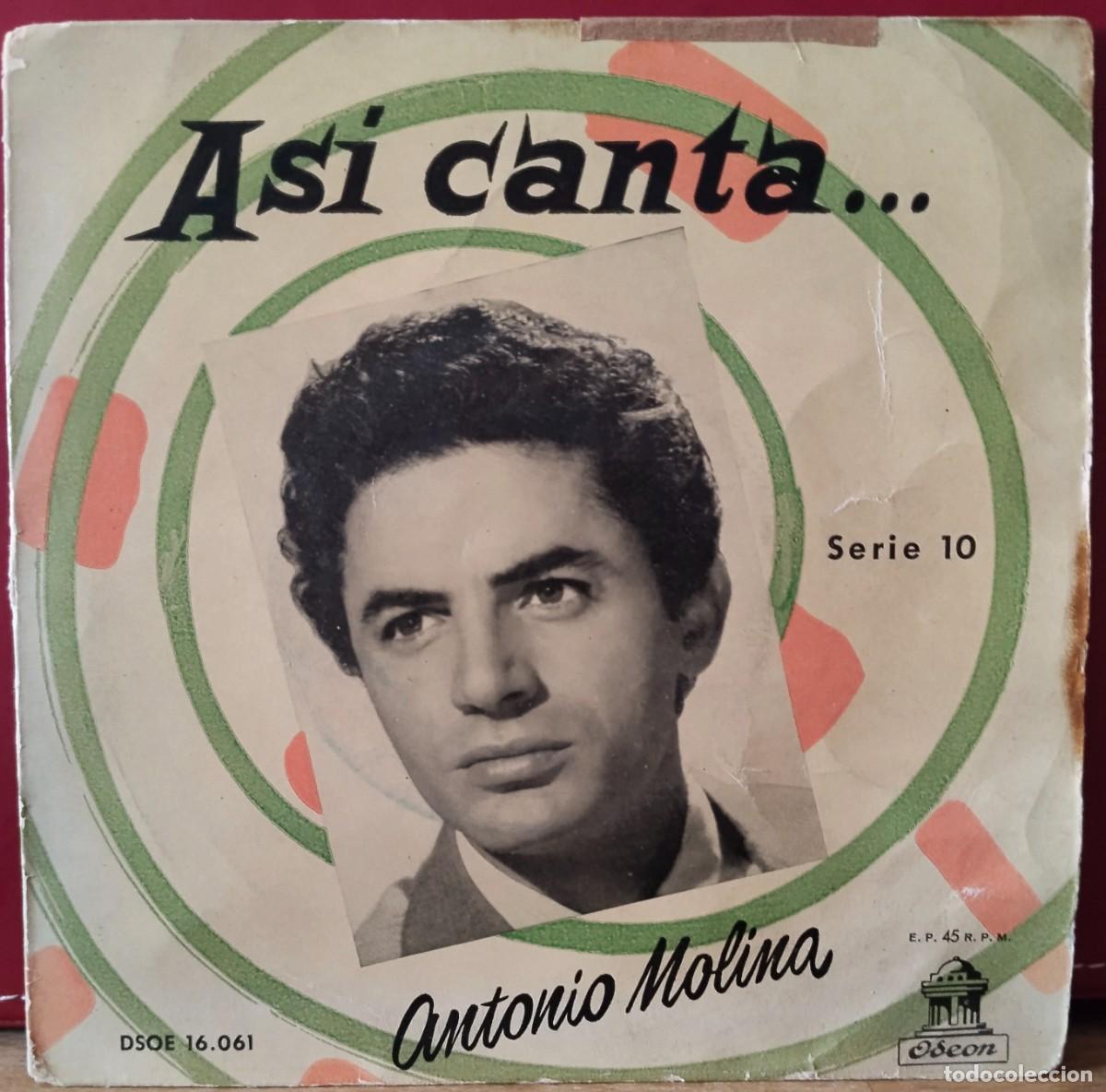 Discos de vinilo: As&iacute; canta... Antonio Molina / serie 10