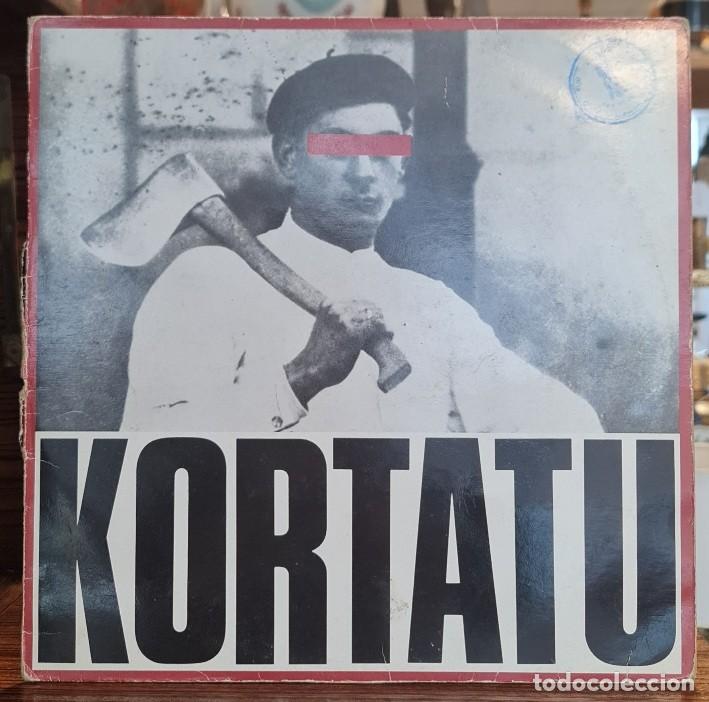Vinyl records: Lp Kortatu - Hom&oacute;nimo (Primera Edici&oacute;n Original 1985, So&ntilde;ua S-141 / JULE 001)