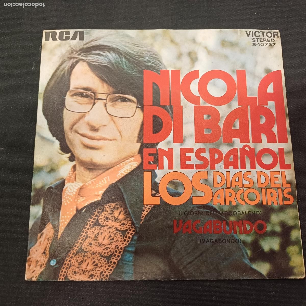Discos de vinilo: NICOLA DI BARI/LOS DIAS DEL ARCO IRIS/SINGLE. - Foto 1