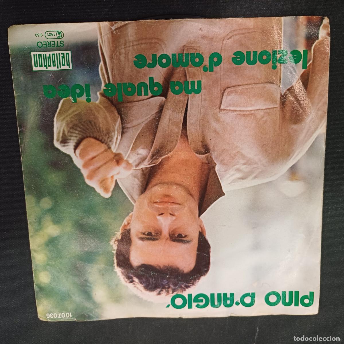 Discos de vinilo: PINO D'ANGIO/MA QUALE IDEA-LEZIONE D'AMORE/SINGLE.