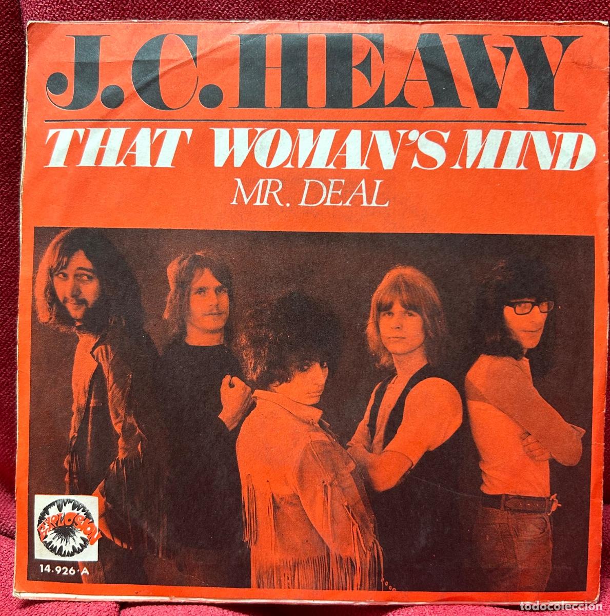 Discos de vinilo: J.C. Heavy &ldquo;that woman&rsquo;s mind / mr Deal&rdquo; single explosion 1971