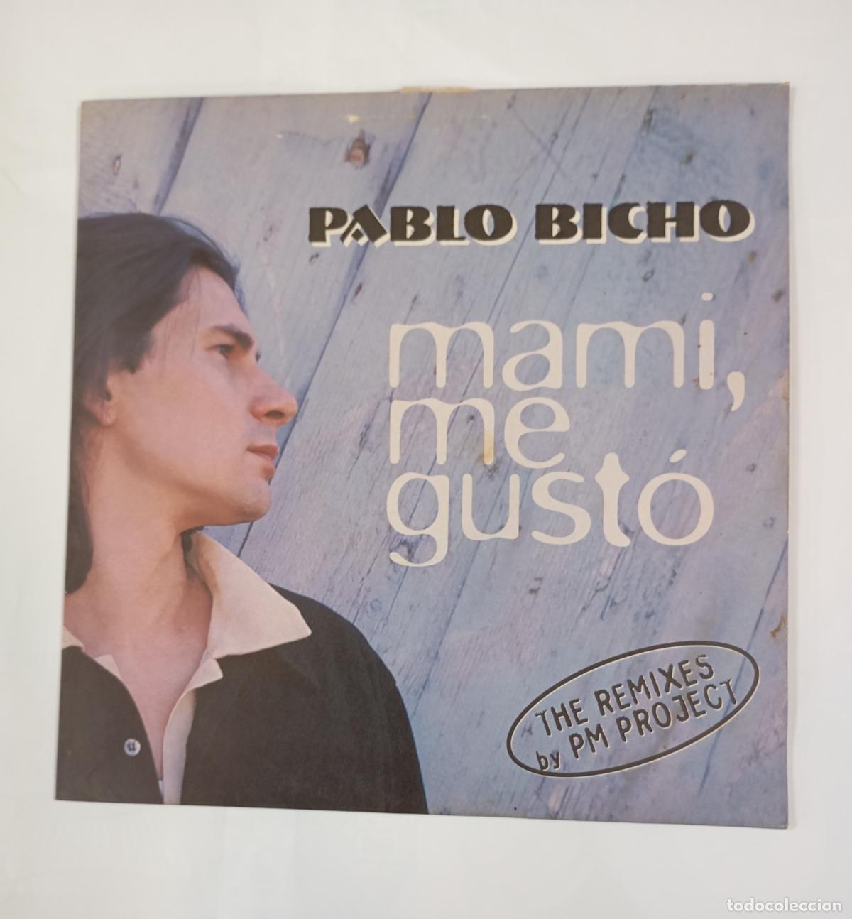 Discos de vinilo: MAMI ME GUSTO. PABLO BICHO. MAXI-SINGLE. TDKDA94