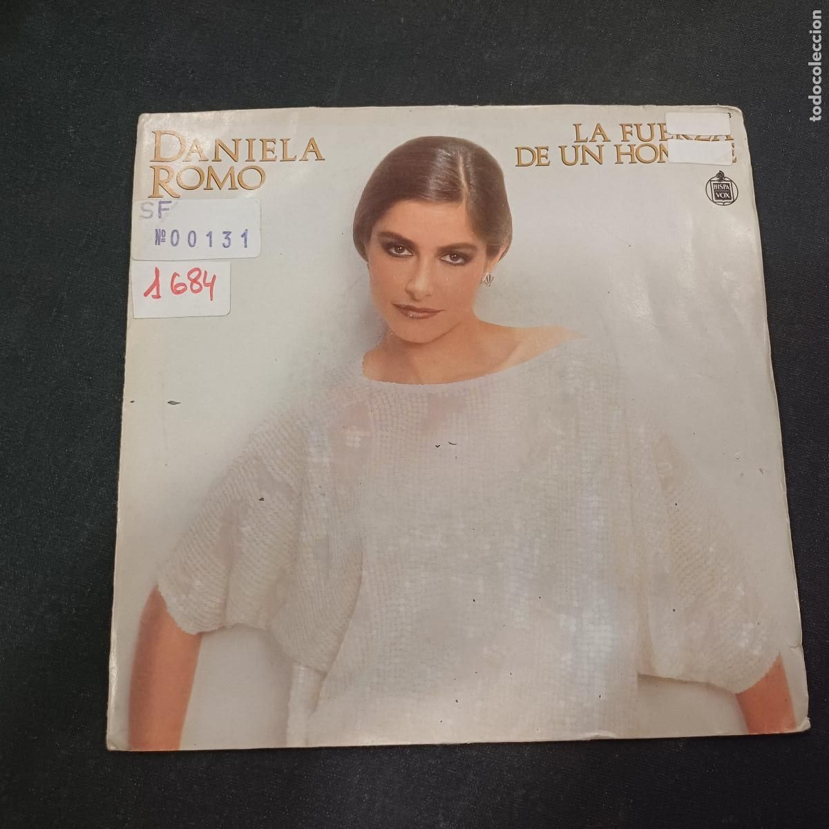 Discos de vinilo: DANIELA ROMO/LA FUERZA DE UN HOMBRE/SINGLE.