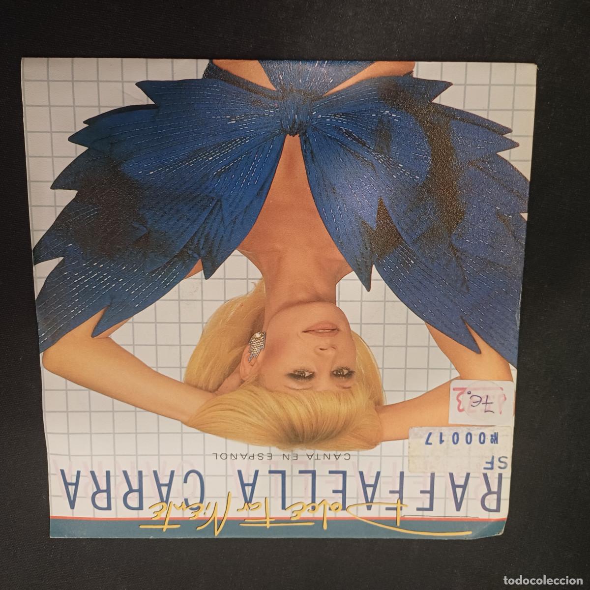 Discos de vinilo: RAFFAELLA CARRA/DOLCE FAR NIENTE/SINGLE PROMOCIONAL.