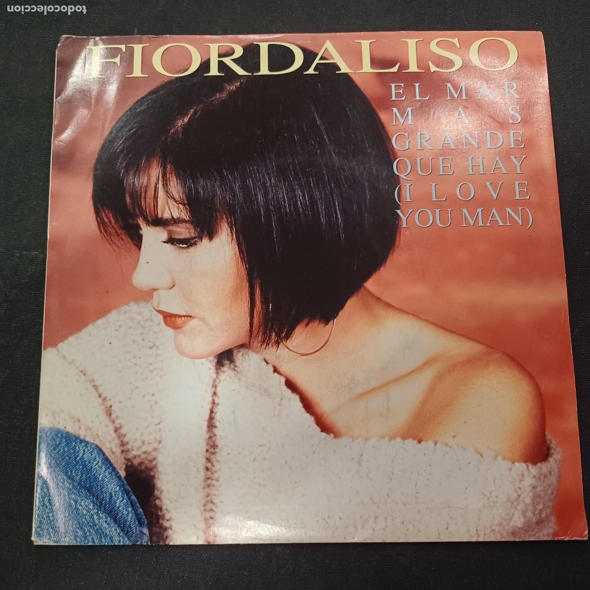 Discos de vinilo: FIORDALISO/EL MAR MAS GRANDE QUE HAY/SINGLE.