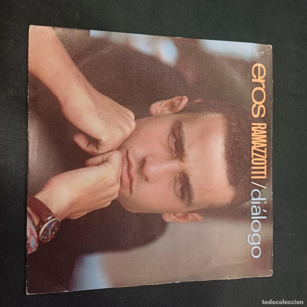Discos de vinilo: EROS RAMAZZOTTI/DIALOGO/SINGLE.