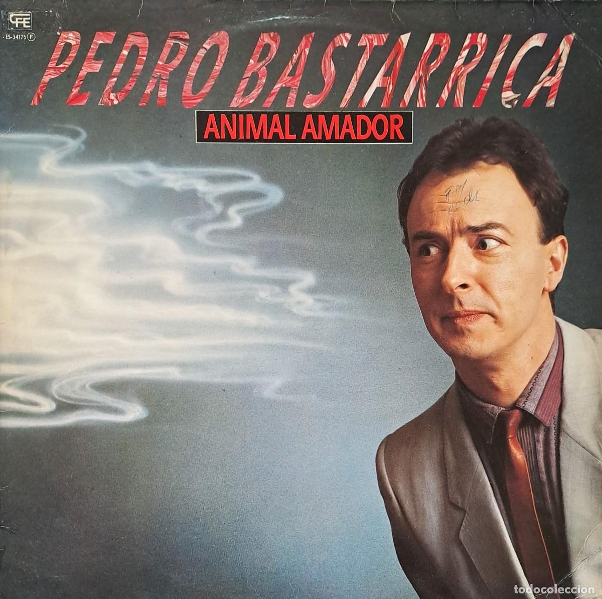 Discos de vinilo: LPs PEDRO BASTARRICA, ANIMAL AMADOR. CACA CON MOCO, VUELVE BURRA..... LP-SESP-601