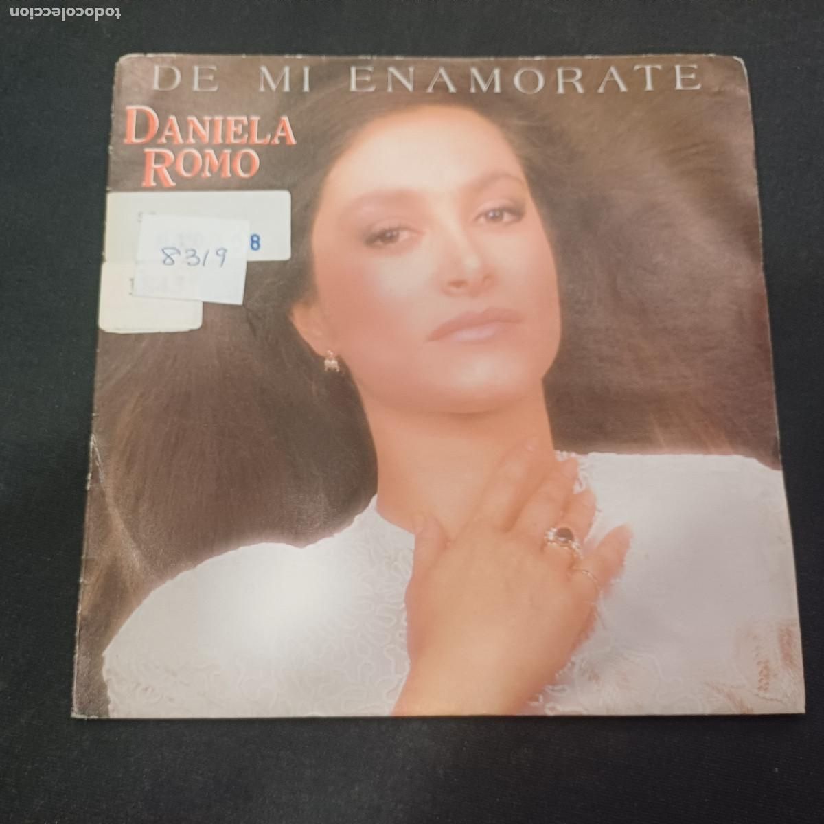 Discos de vinilo: DANIELA ROMO/DE MI ENAMORATE/SINGLE.