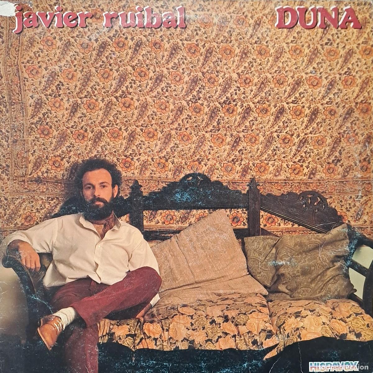 Discos de vinilo: LPs JAVIER RUIBAL, DUNA. AMEMONOS DEL TODO, LA CANCION DEL GITANO..... LP-SESP-607